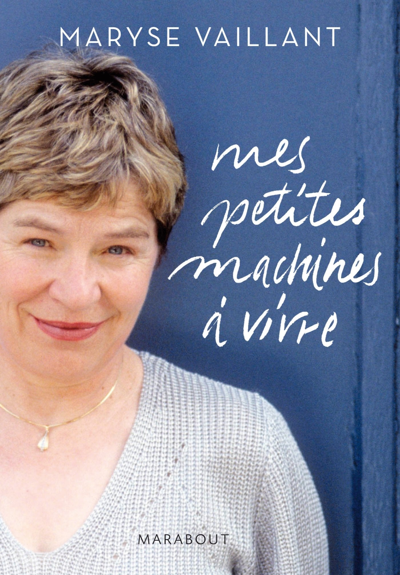 Mes petites machines à vivre book