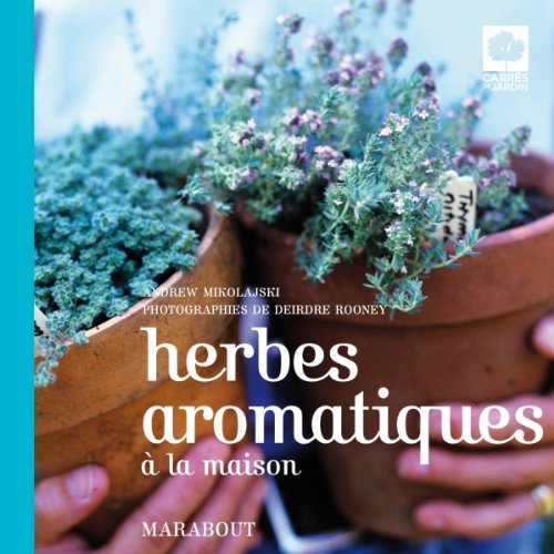 Herbes aromatiques à la maison book