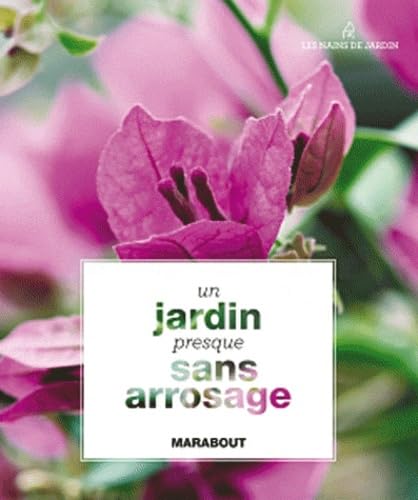 Un jardin presque sans arrosage book