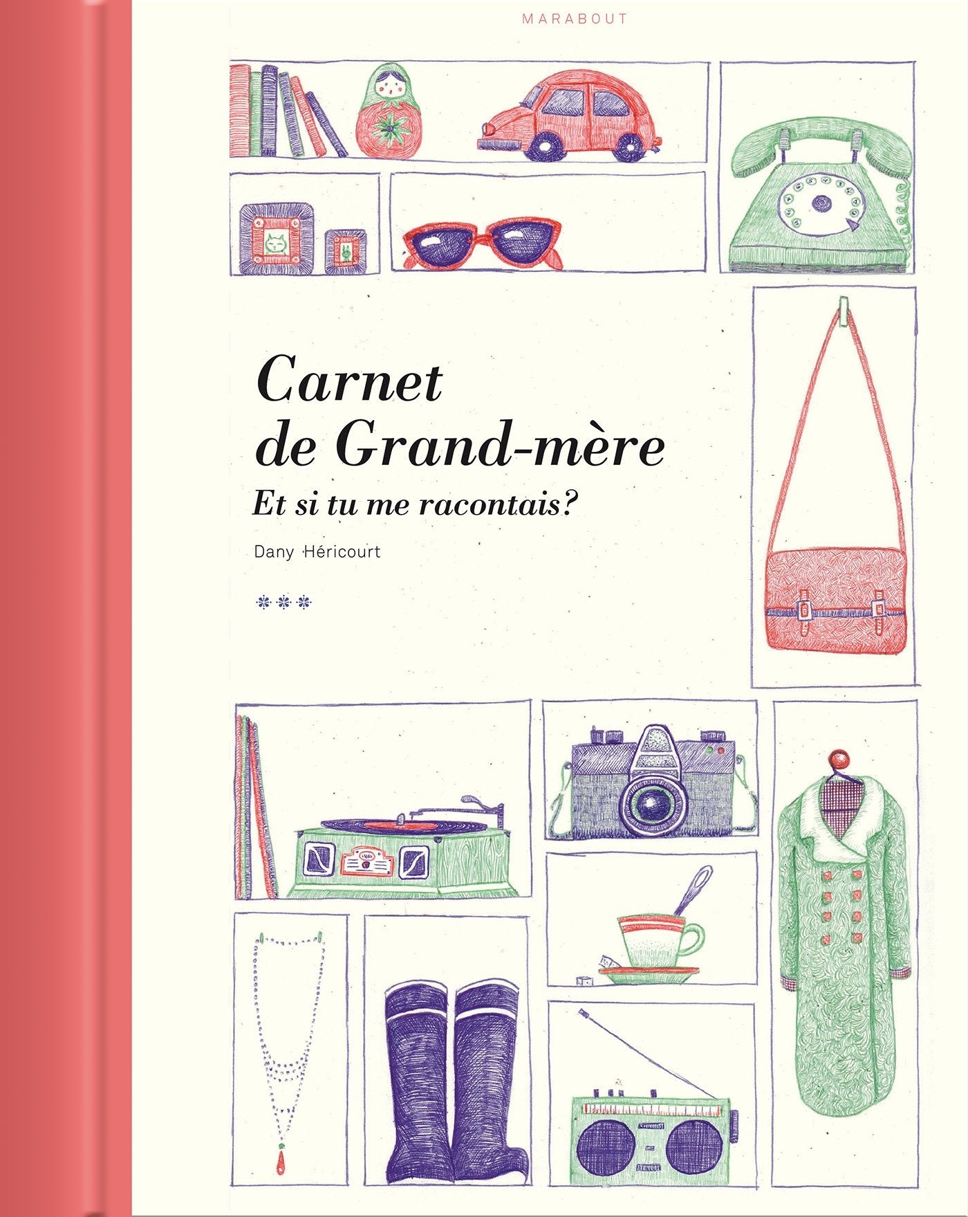 Carnet de Grand-Mère: Et si tu me racontais... book