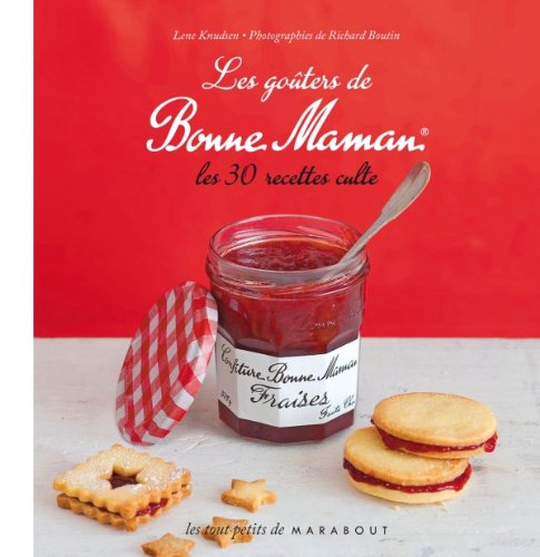 Les 30 Recettes Cultes...: Les Gouters De Bonne Maman Leisure, Home & Garden