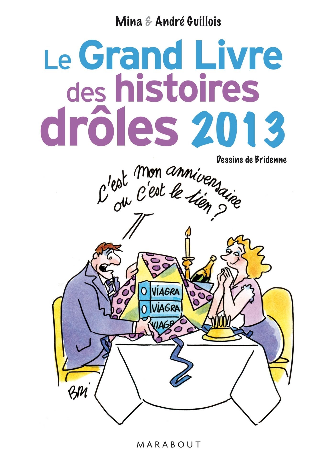 Le grand livre des histoires drôles Books