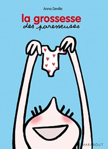 La grossesse des paresseuses Parents & Children