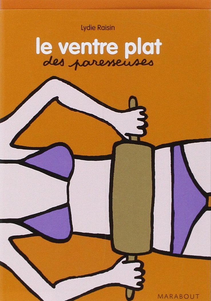 Les bons plans ventre plat des paresseuses book