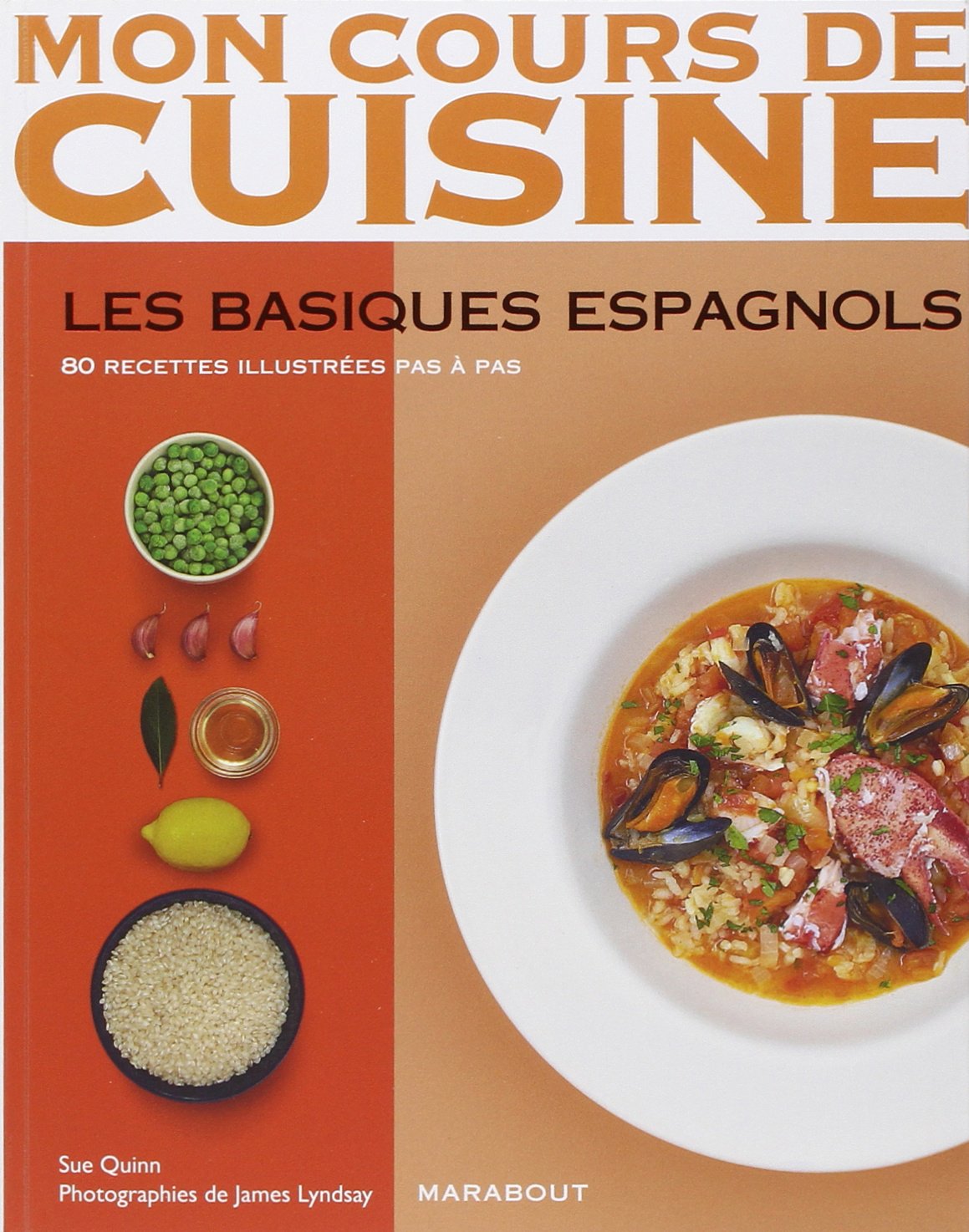 Mon Cours De Cuisine: Les Basiques Espagnols Leisure, Home & Garden