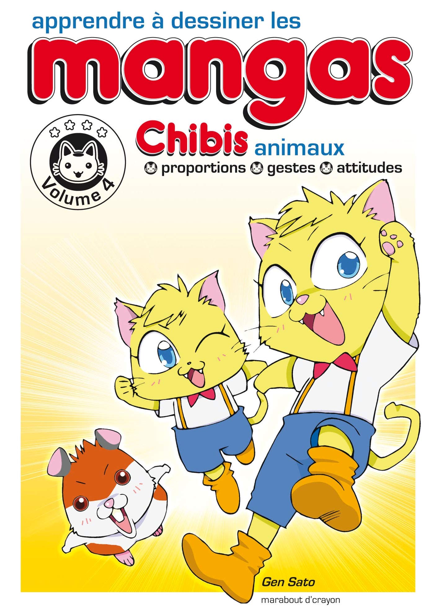 Apprendre à dessiner les mangas: Volume 4, Chibis animaux book