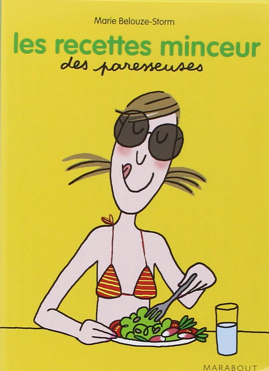 Les Recettes Minceur des Paresseuses book