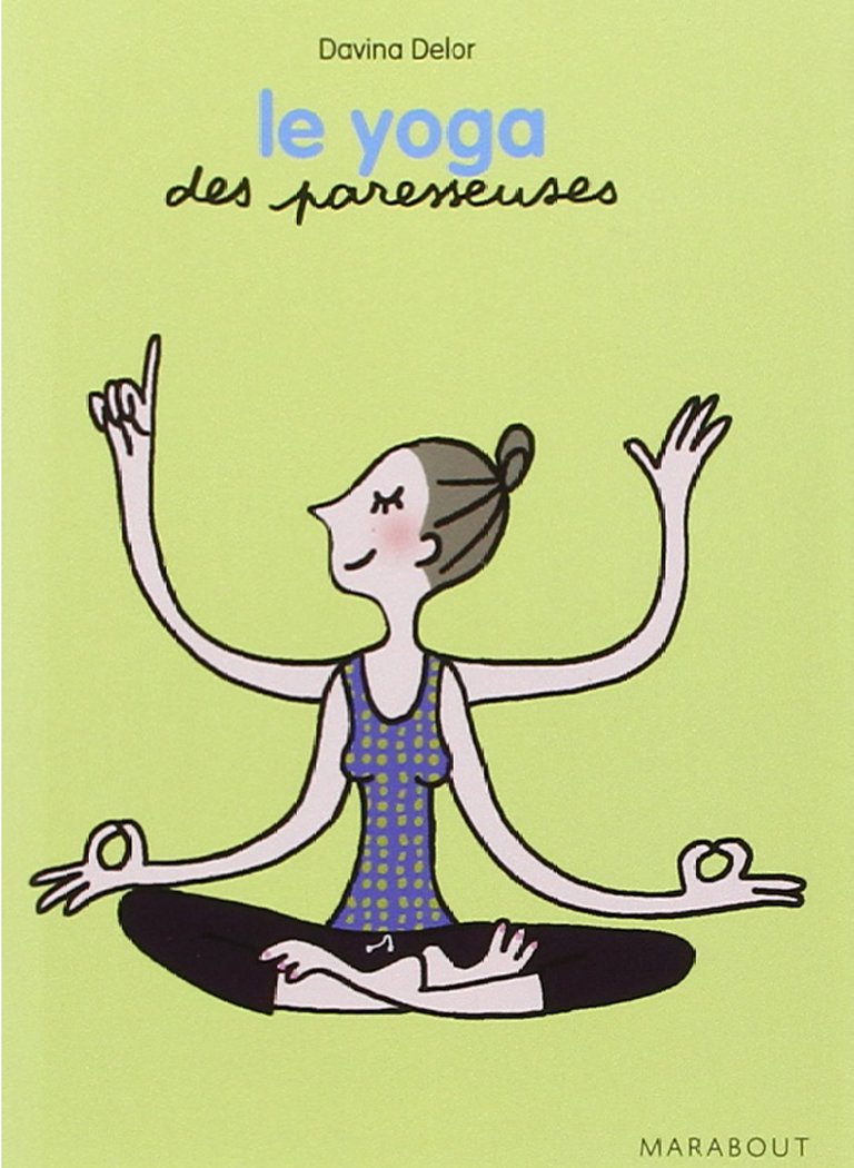 Le yoga des paresseuses book