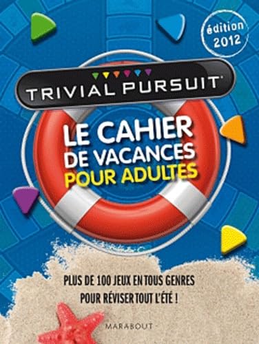 Trivial Pursuit: Le cahier de vacances pour adultes Books