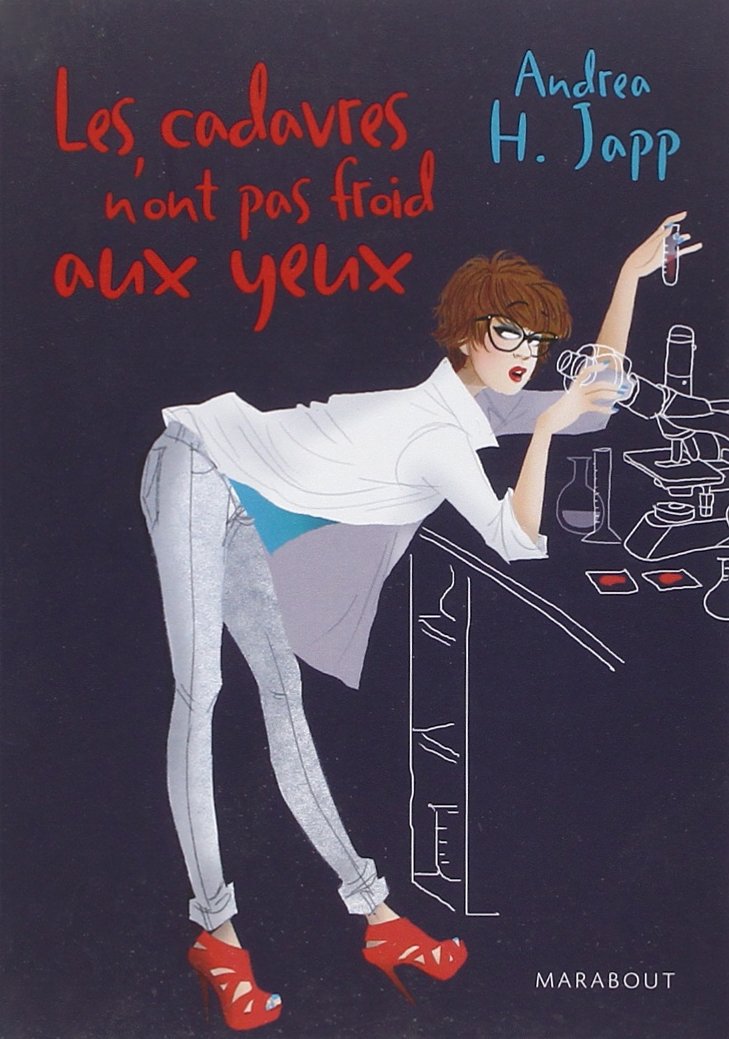Les cadavres n'ont pas froid aux yeux book