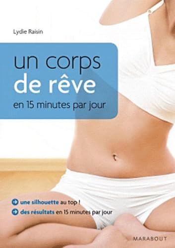 Un coprs de rêve en 15 minutes par jour book