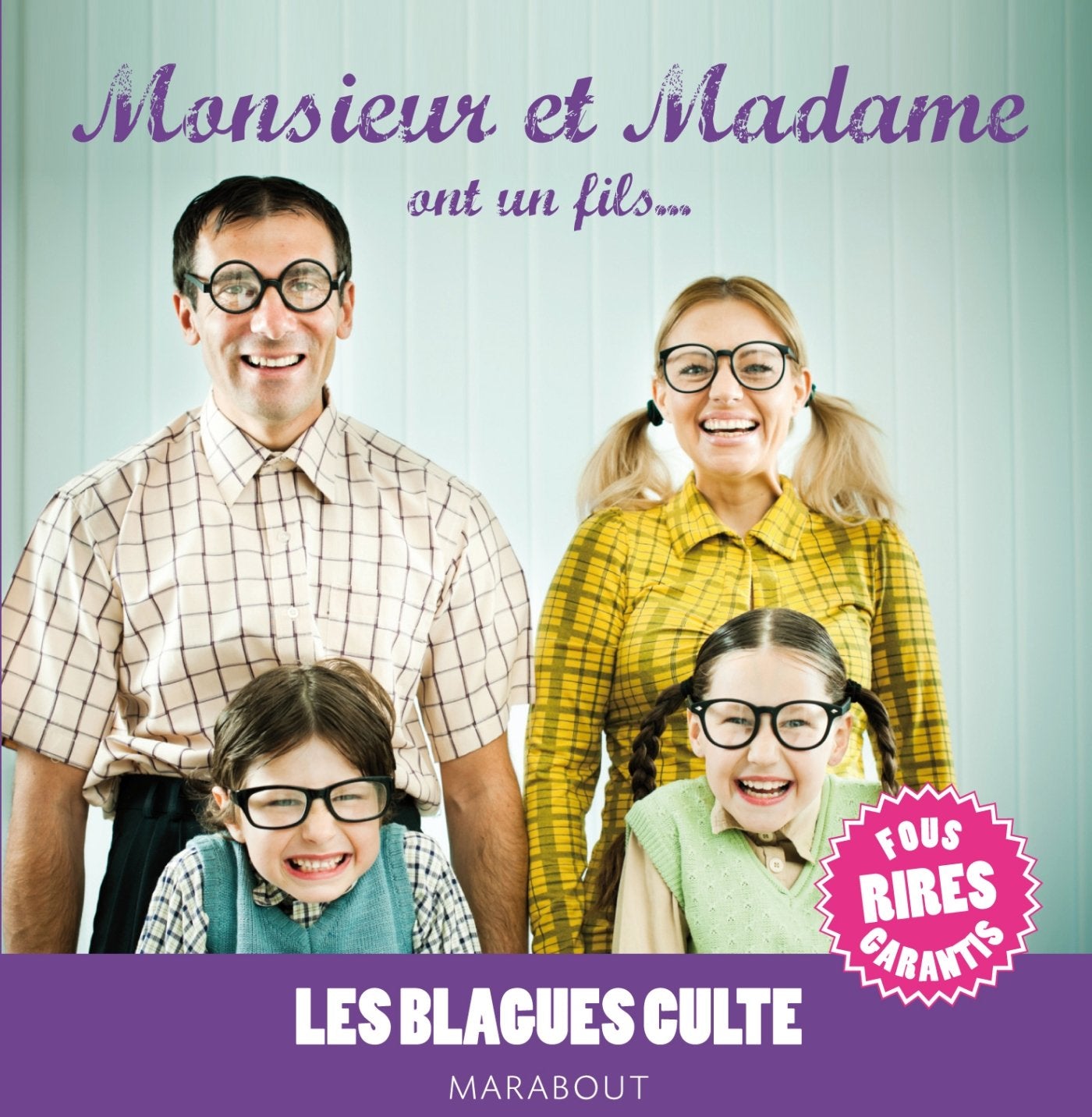 Monsieur et Madame ont un fils... book