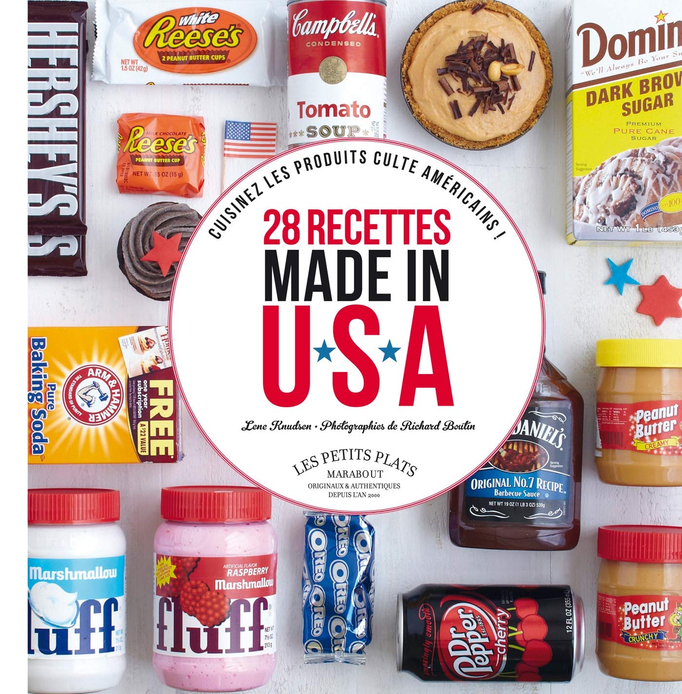 28 recettes made in USA pour cuisiner les produits culte américains: Oreo, Peanut Butter, Marshmallow fluff, Sirop d'érable, digestives, Philadelphia, M&M's... Books