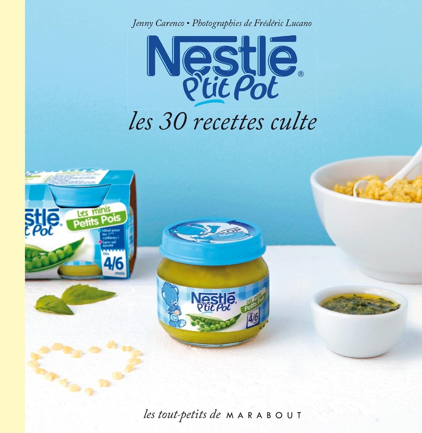 Le petit livre de Nestlé p'tit pot book
