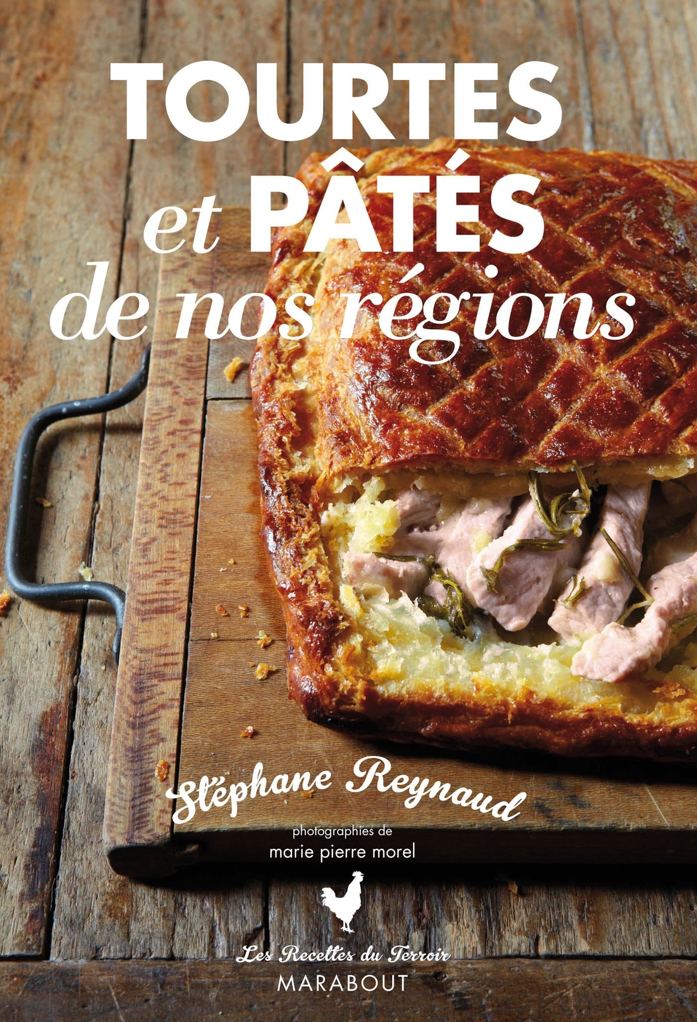 Tourtes et pâtés de nos régions Books