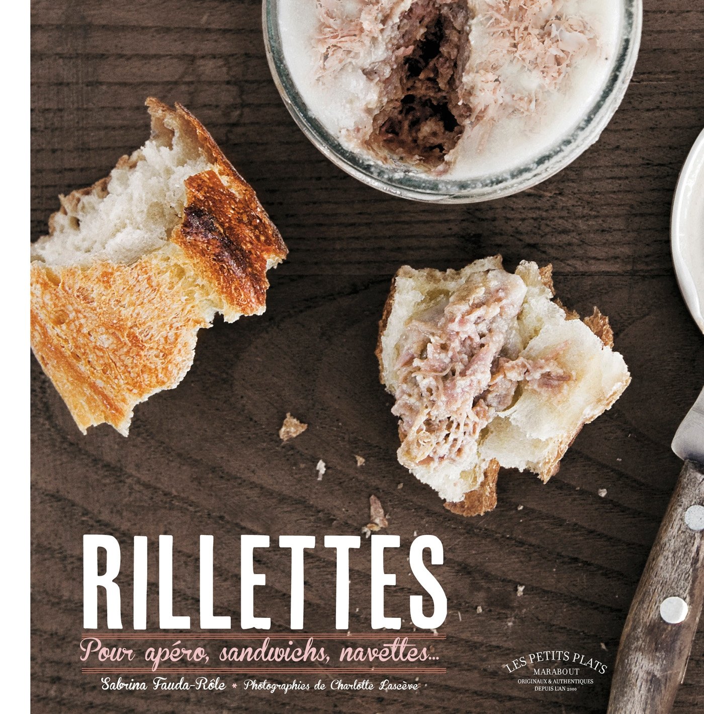 Rillettes maison pour apéros, sandwichs, navettes... Cooking & Enjoying