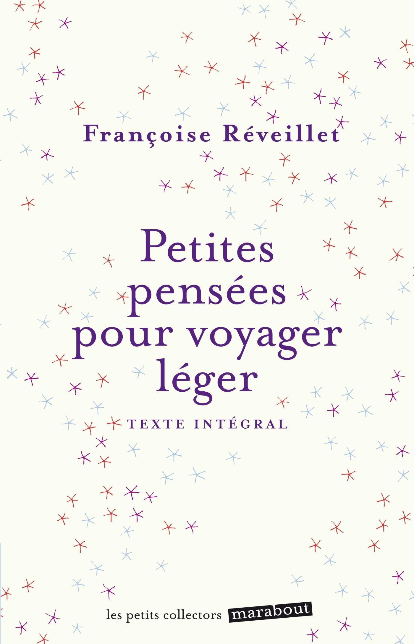 Petites pensées pour voyager léger book