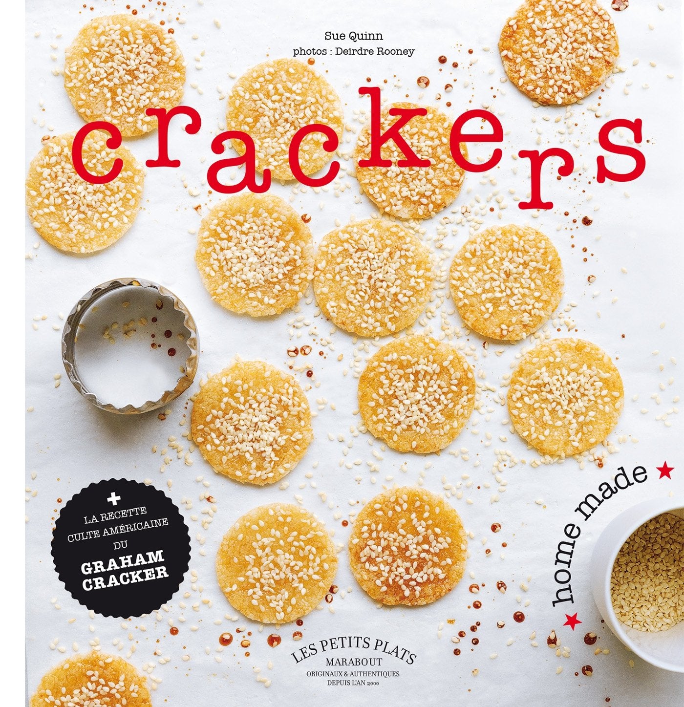 Crackers: Les biscuits qui croustillent pour l'apéro ou le goûter book