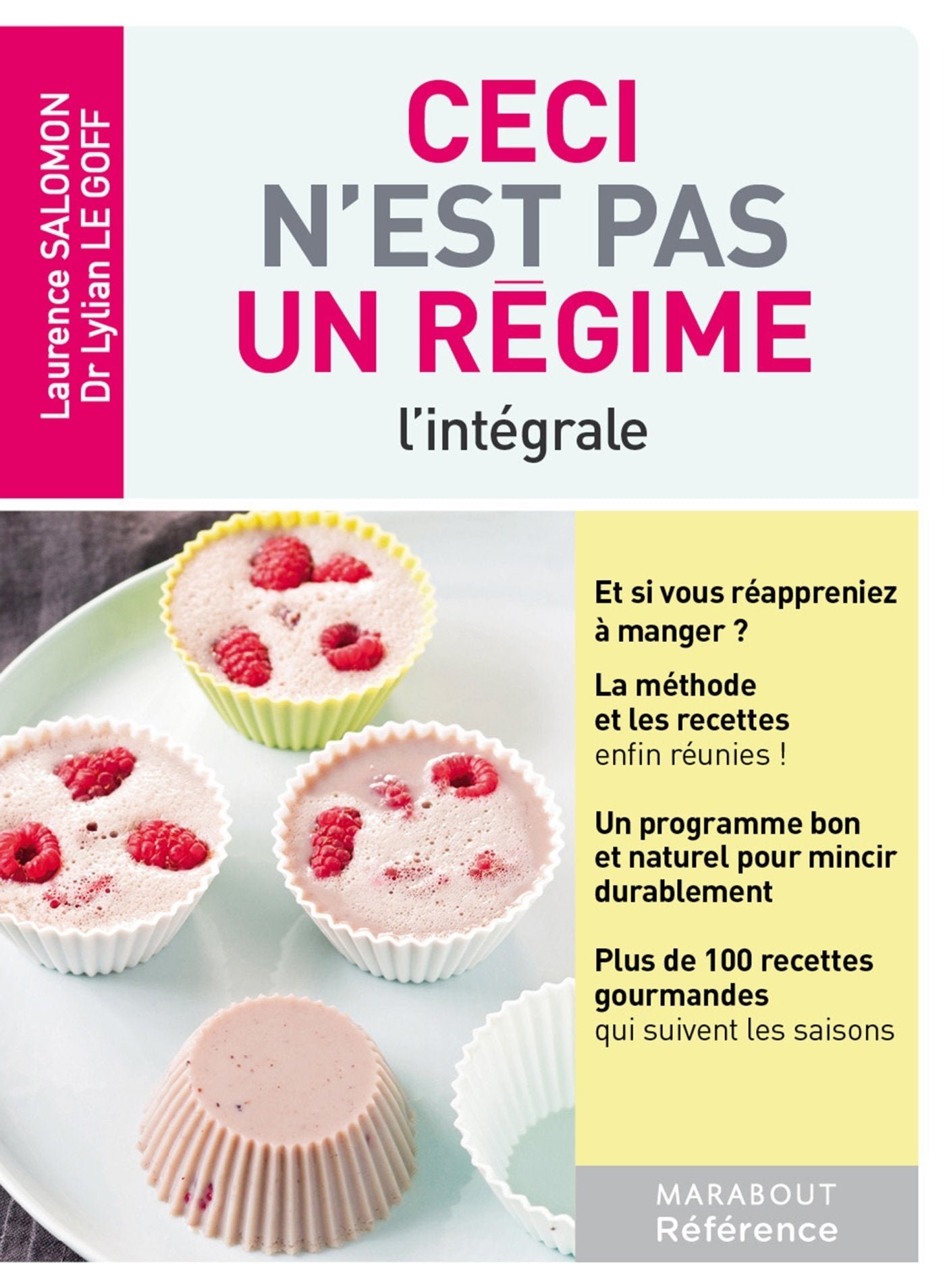 Ceci n'est pas un régime !: L'intégrale book