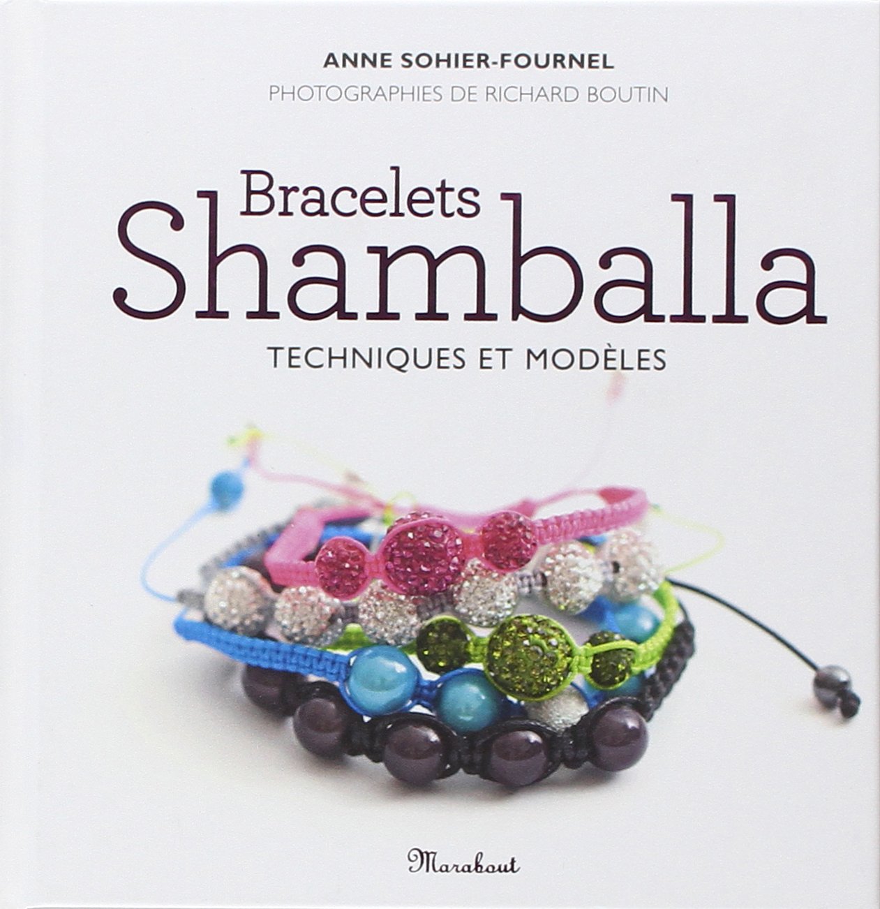 Bracelets Shamballa: Techniques et modèles Books