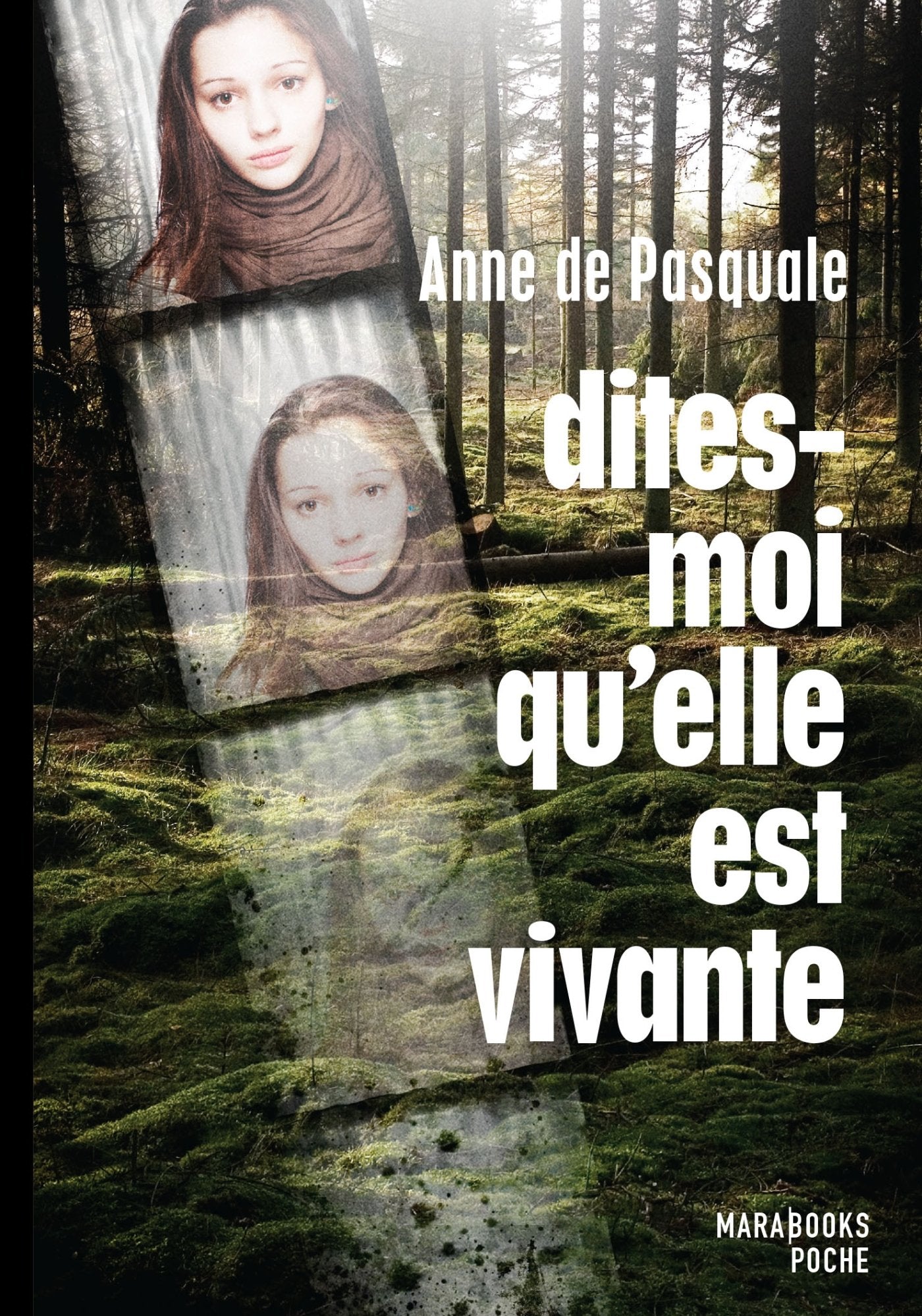 Dites-moi qu'elle est vivante Books