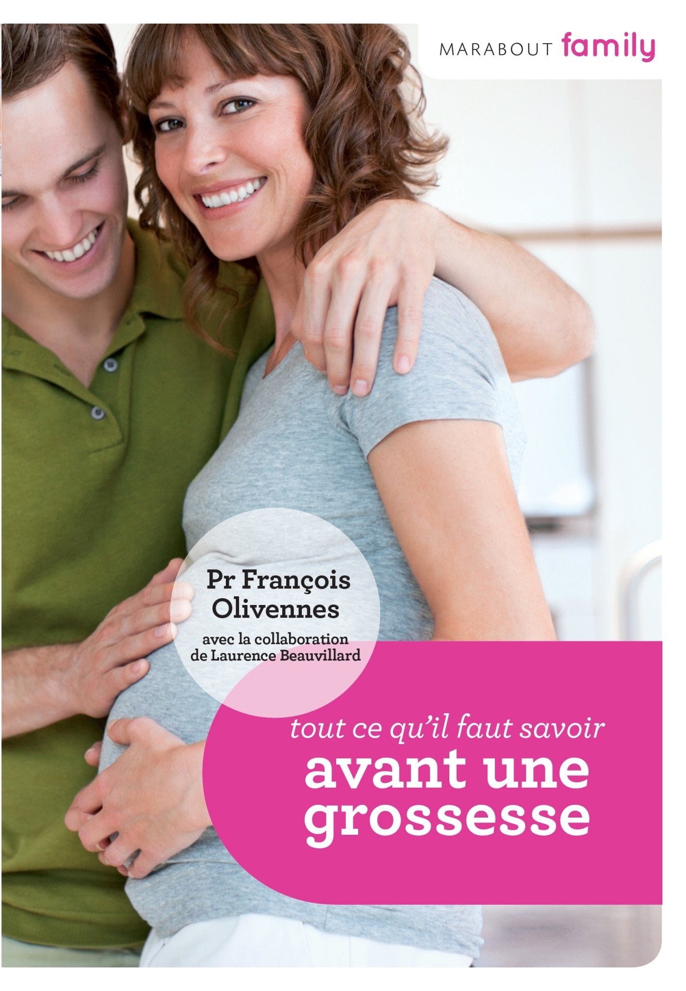 Tout ce qu'il faut savoir avant une grossesse Parents & Children