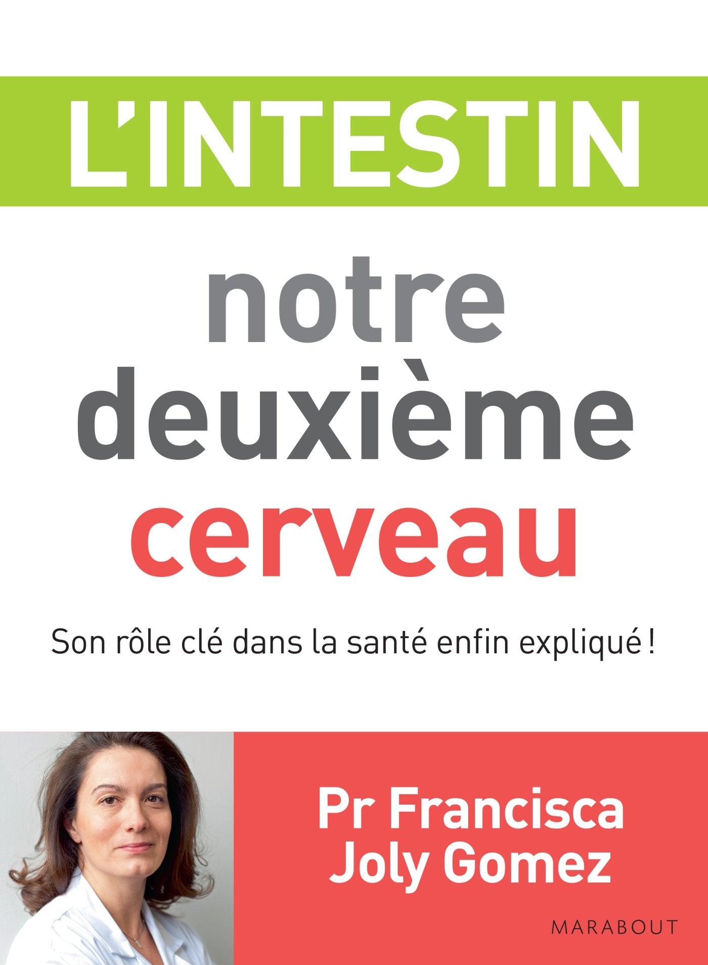 L'intestin, notre deuxième cerveau Books