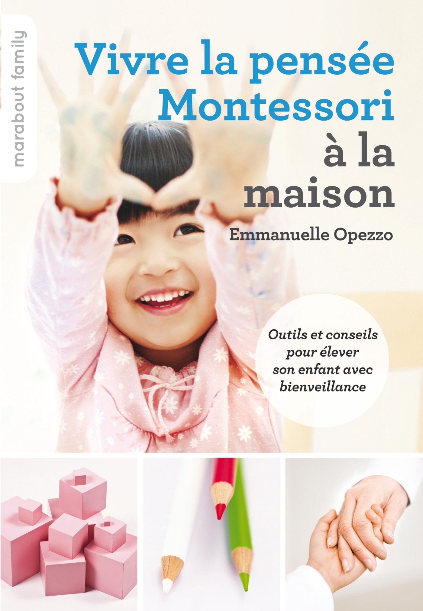 Vivre la pensée Montessori à la maison Books