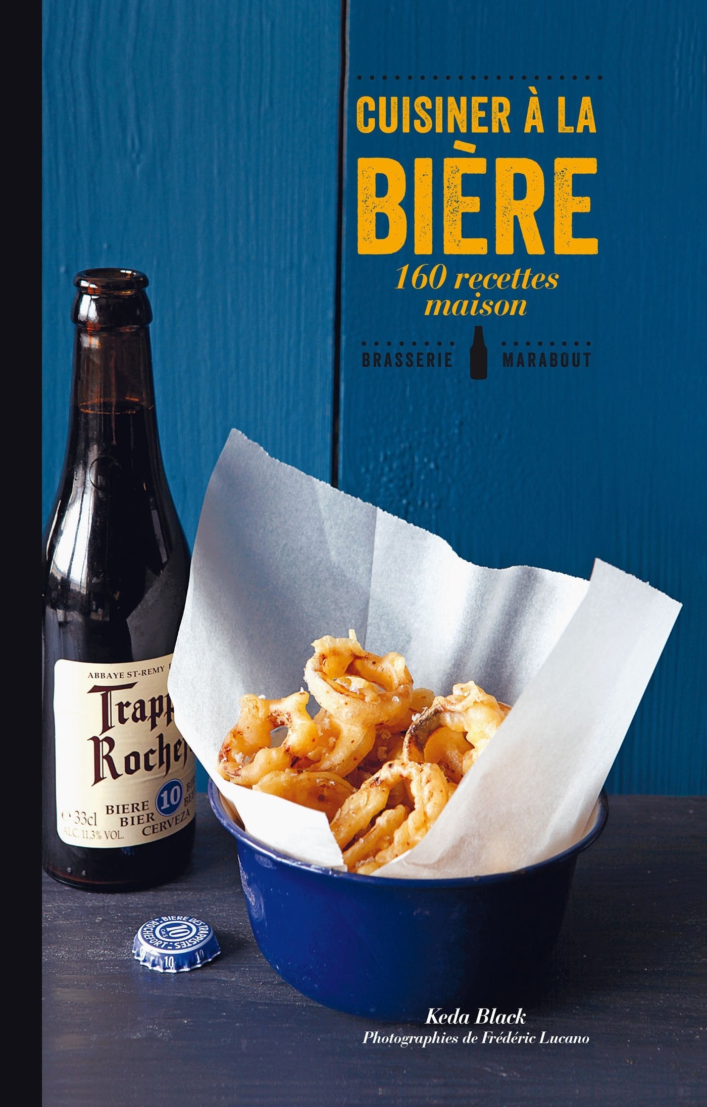 Cuisiner à la bière: 160 recettes maison book