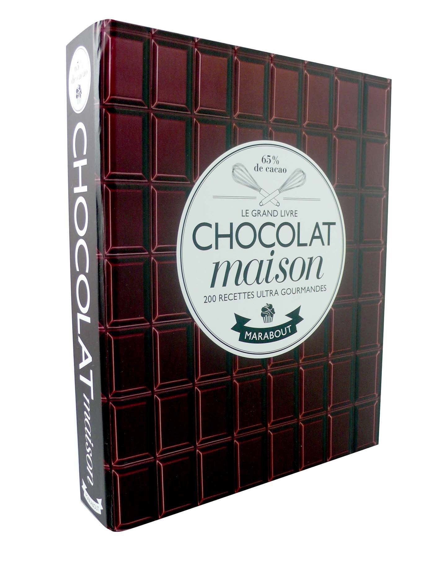 Le grand livre chocolat maison Books