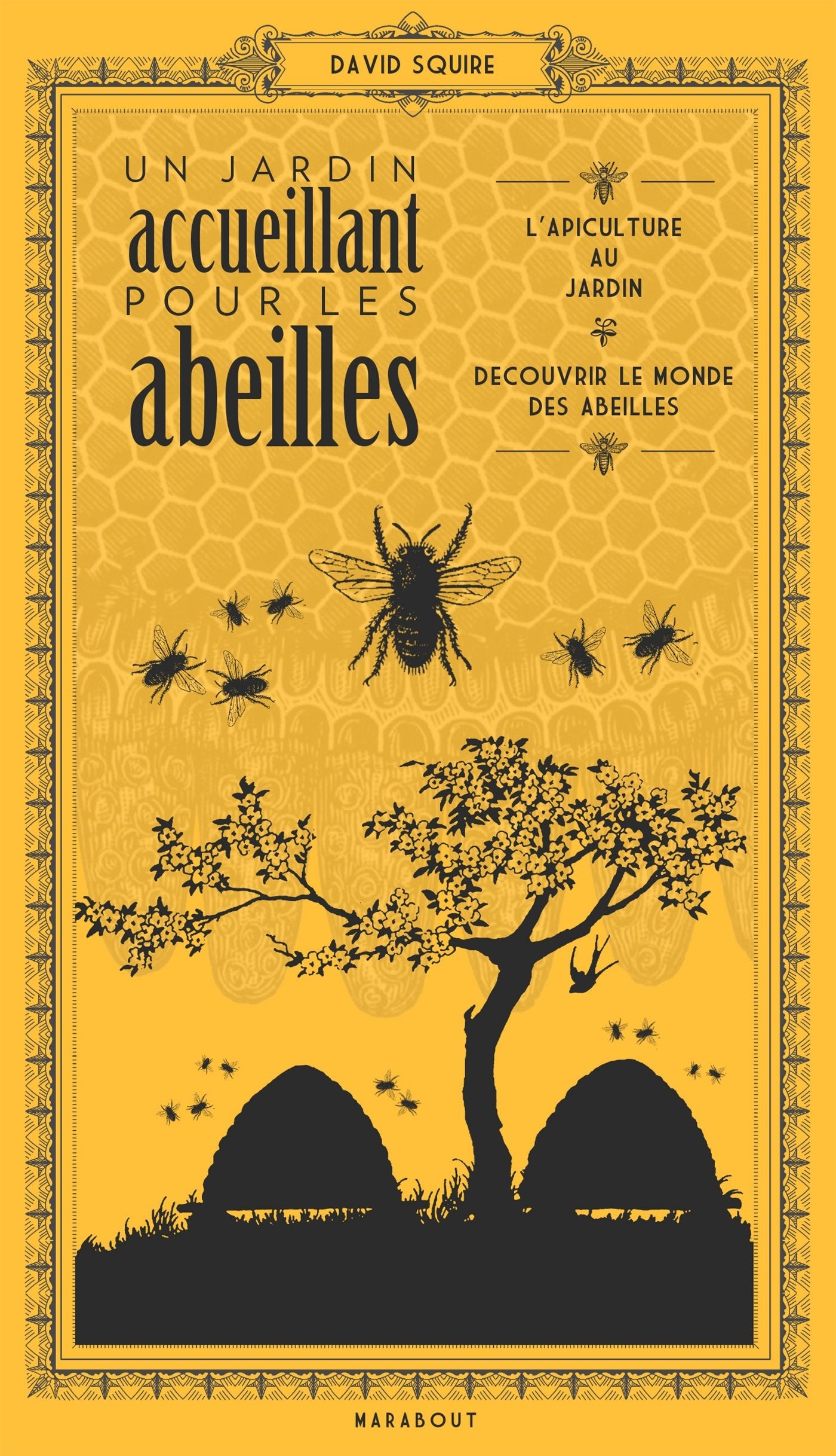 Un jardin pensé pour les abeilles: Pour mieux comprendre les abeilles book