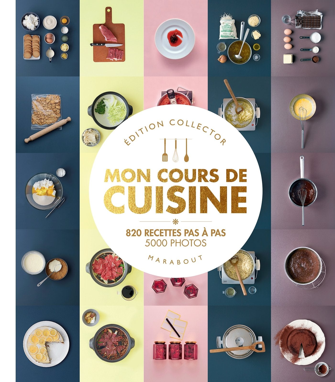 Mon grand cours de cuisine - Collector: 820 recettes pas à pas, édition collector Books