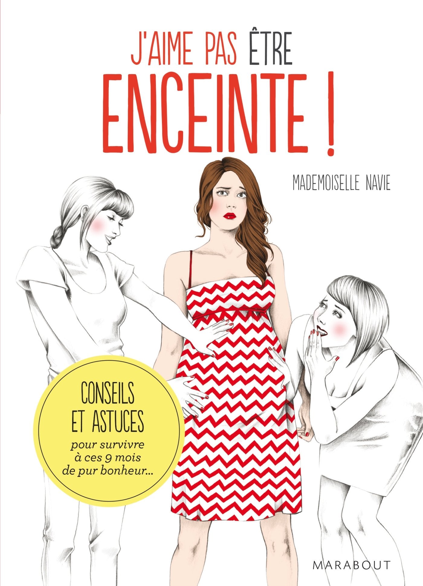 J'aime pas être enceinte ! Parents & Children