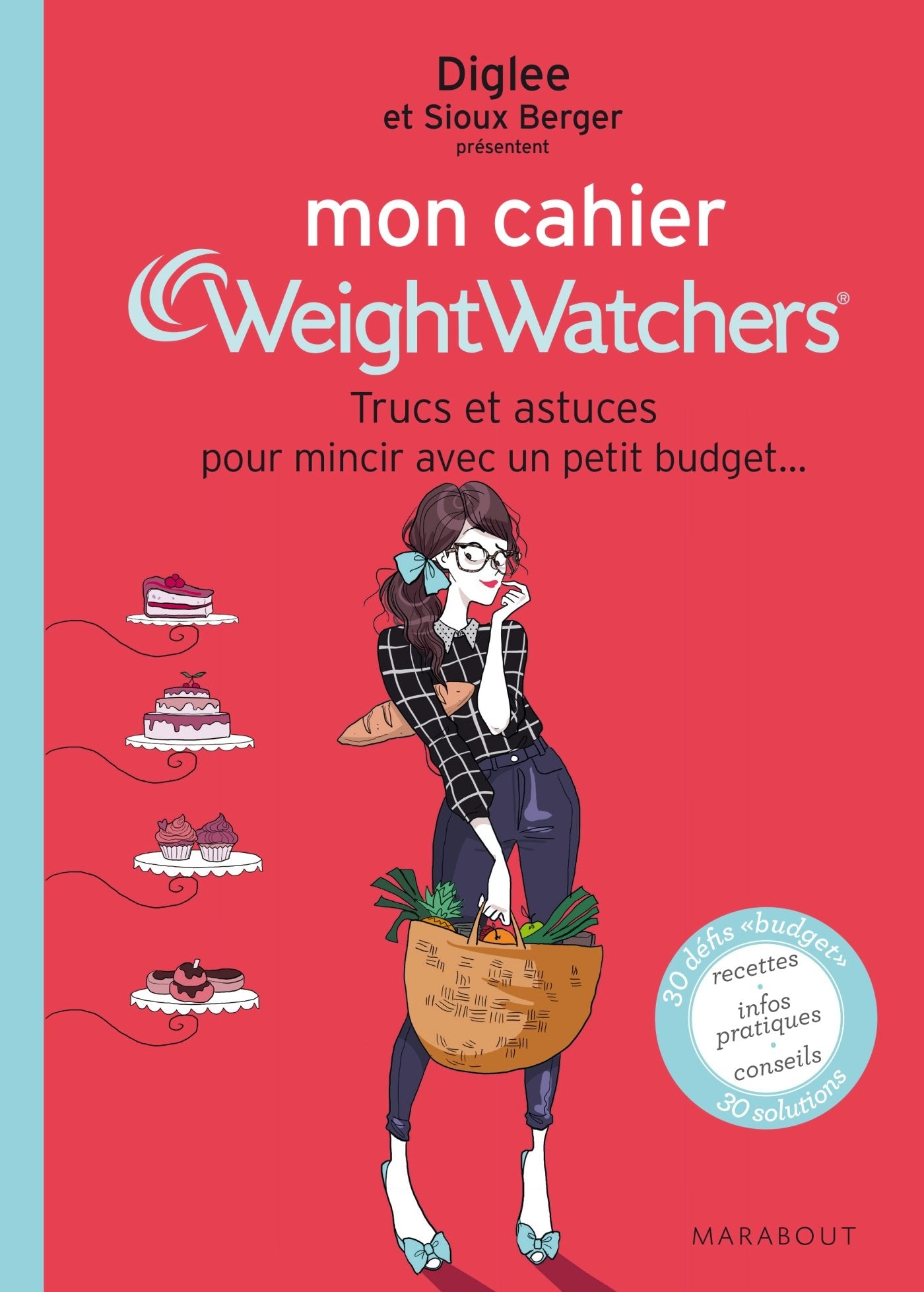 Mon cahier Weight Watchers: Trucs et astuces pour mincir avec un petit budget Books