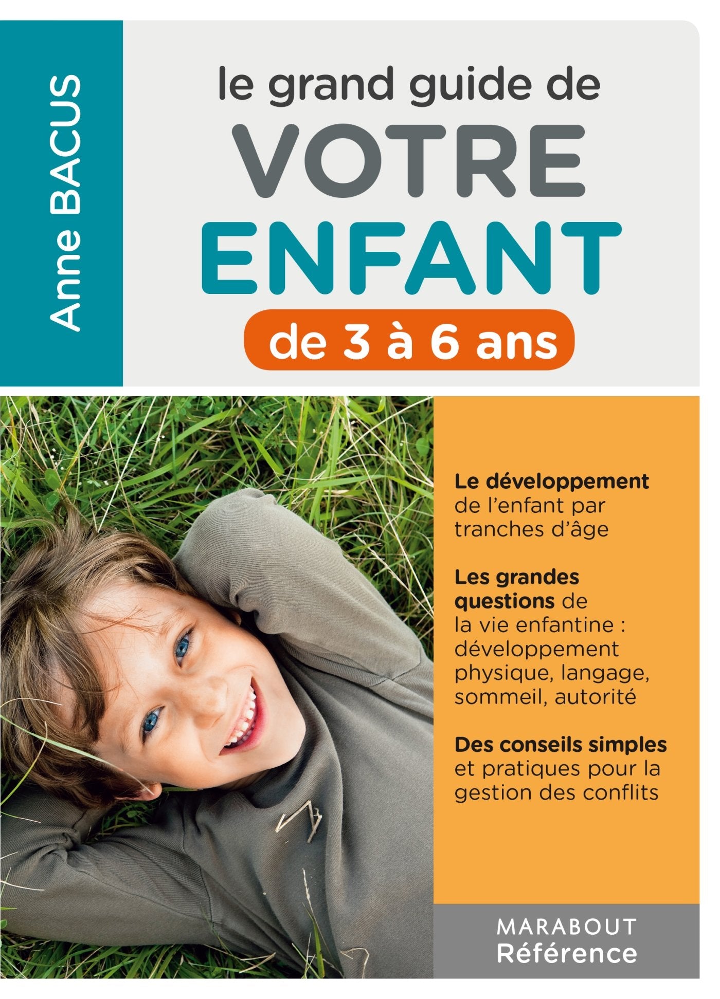 Le grand guide de votre enfant de 3 à 6 ans Books