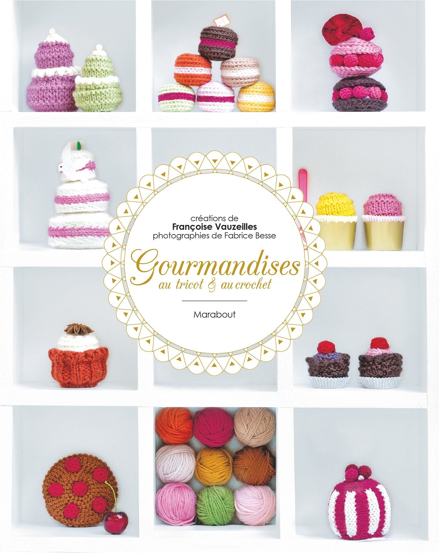 Gourmandises au tricot et au crochet Books