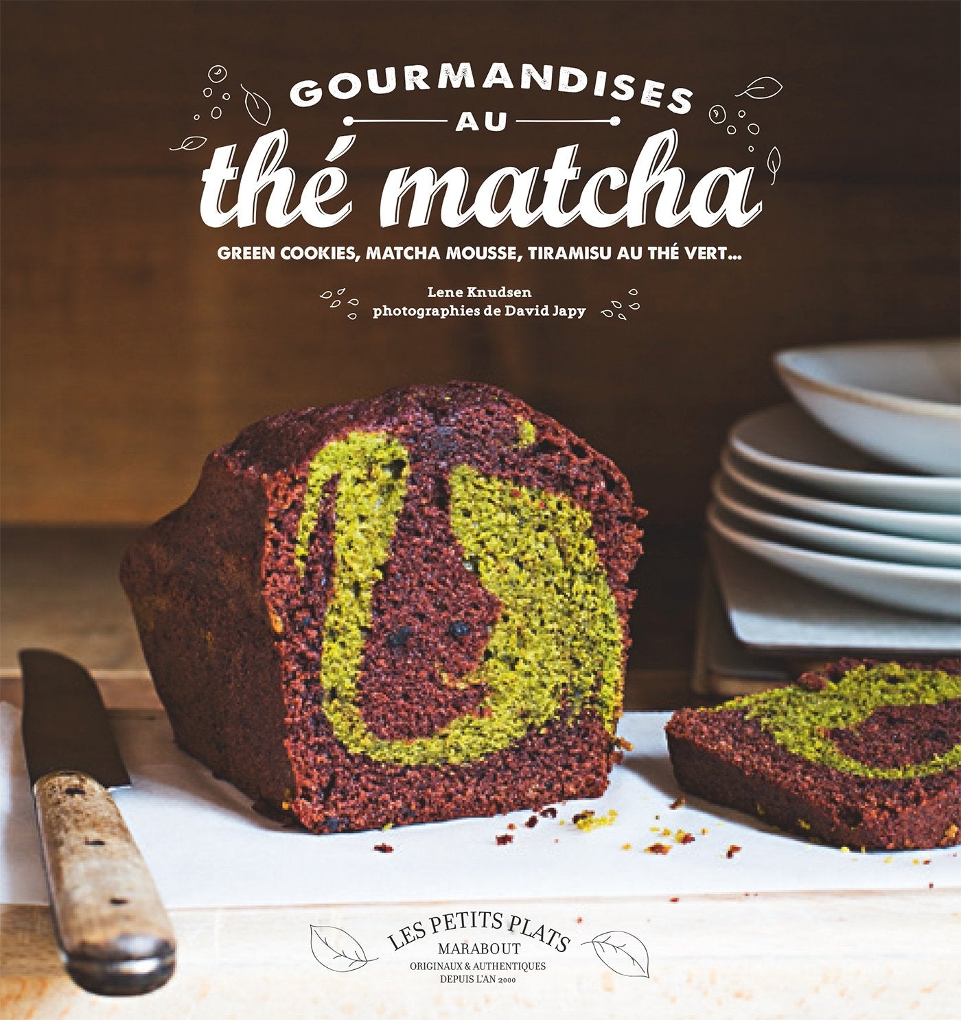 Gourmandises au thé matcha: Green cookies, matcha mousse, tiramisu au thé vert... Books