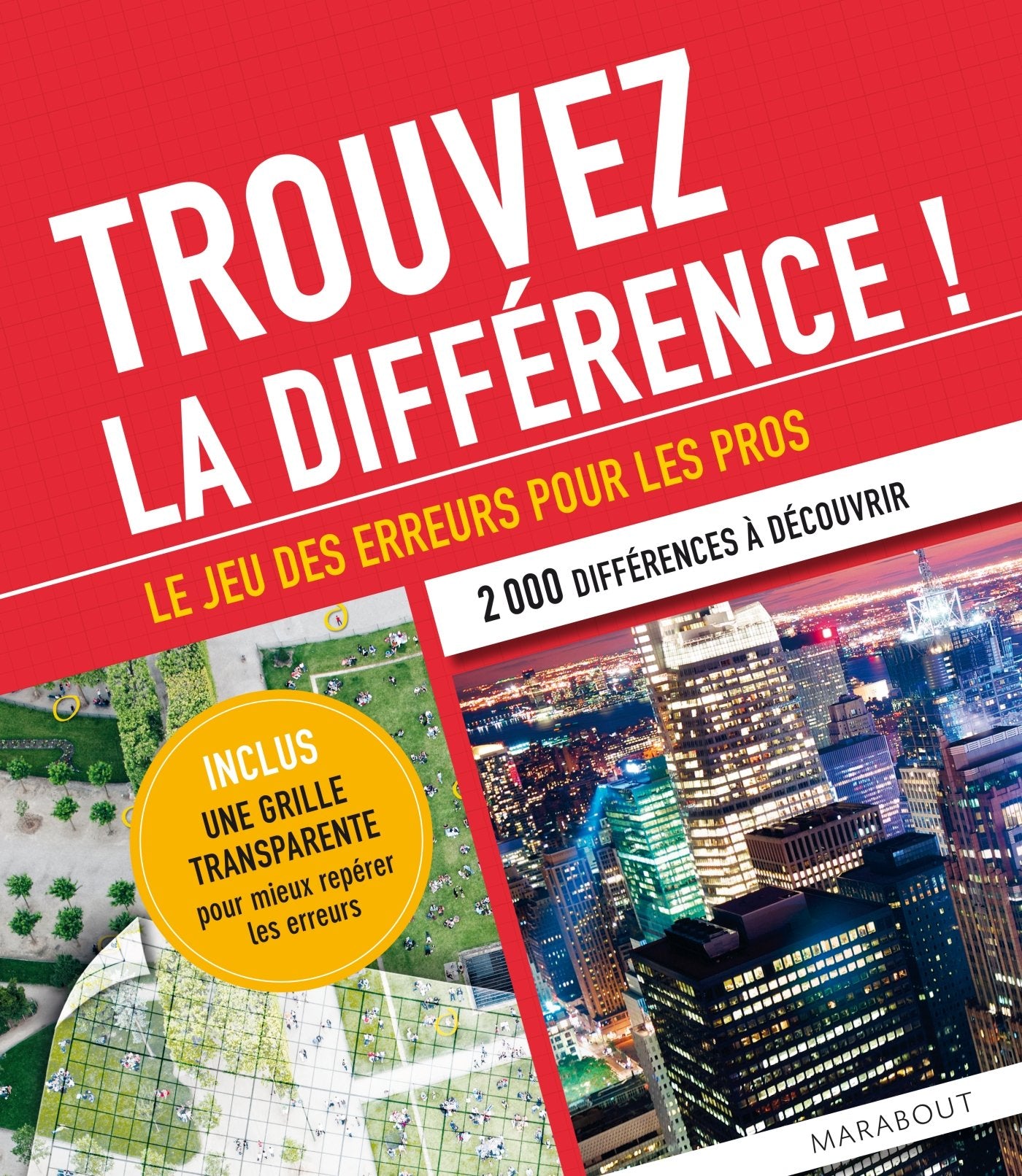 Trouvez la différence !: Le jeu des erreurs pour les pros Books