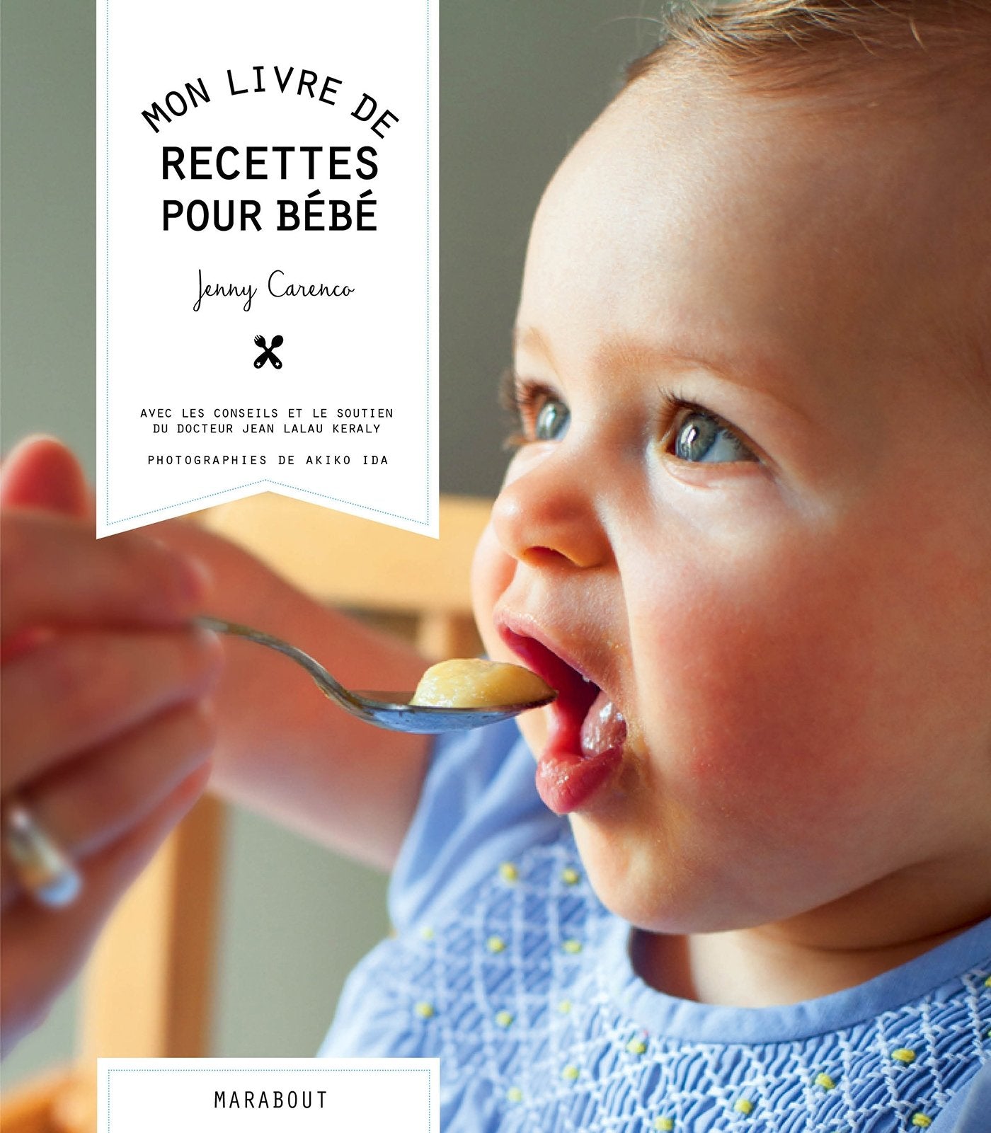 Mon livre de recettes pour bébé Books