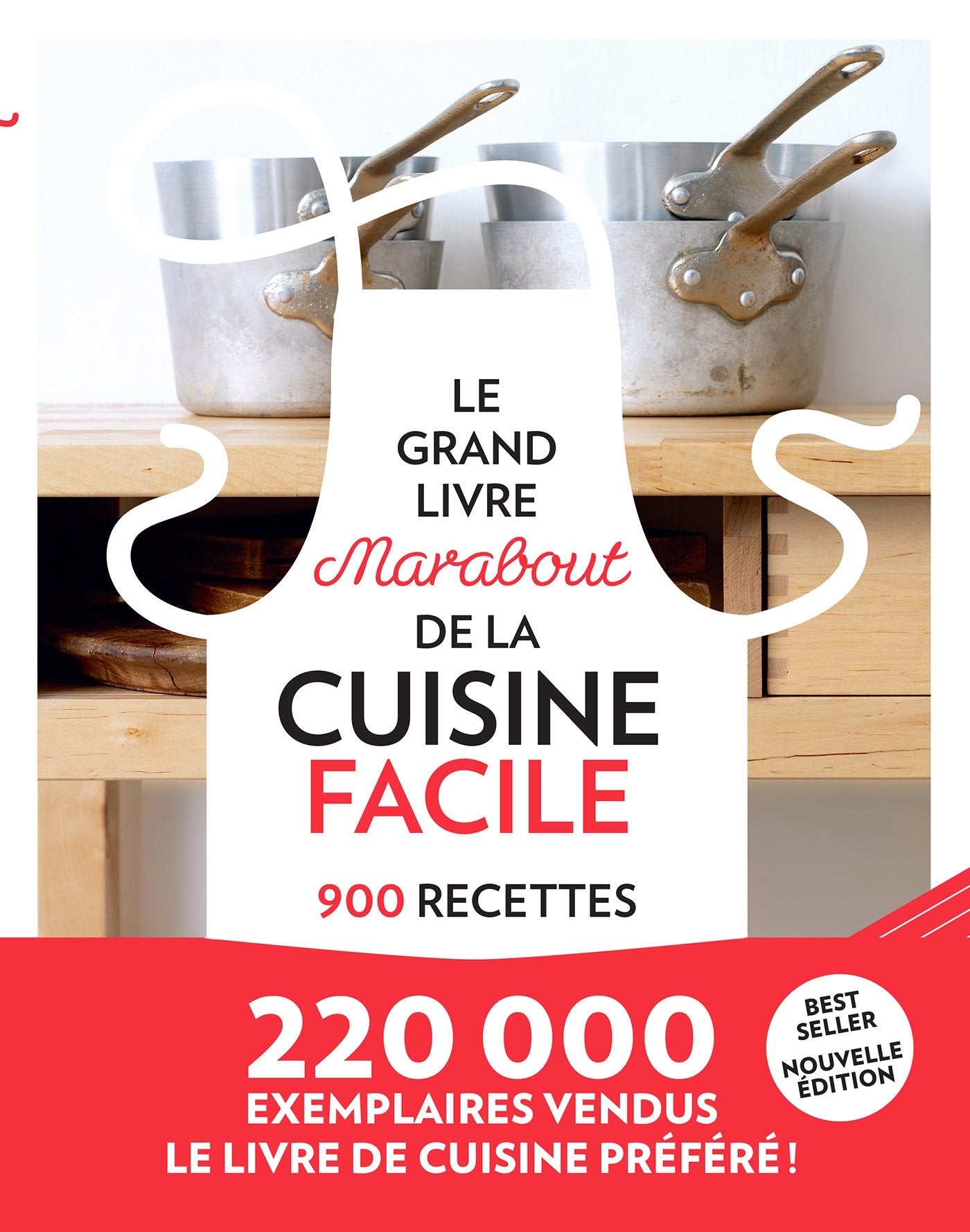Le grand livre Marabout de la cuisine facile: 900 recettes Books