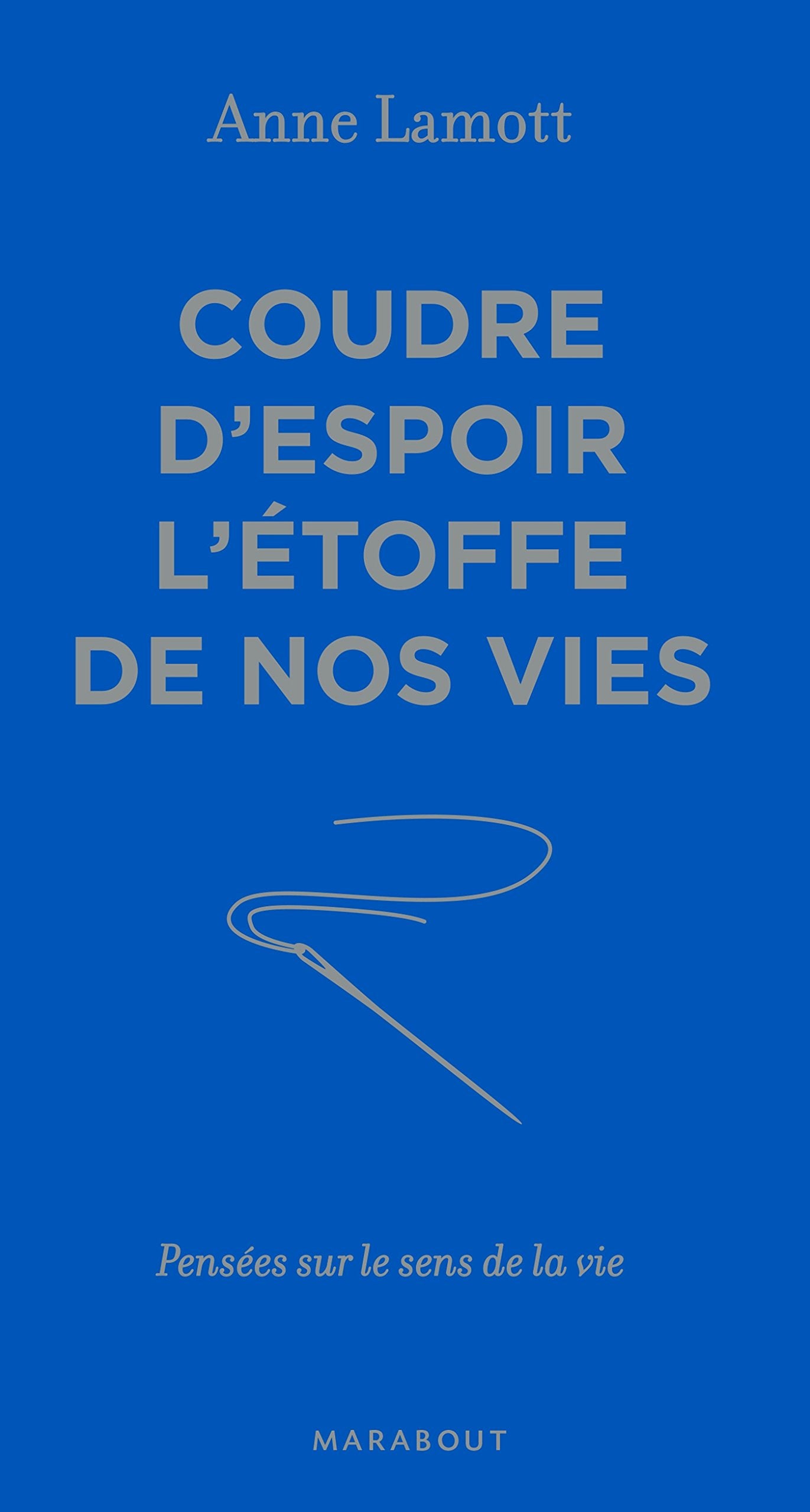 Coudre d'espoir l'étoffe de nos vies Books