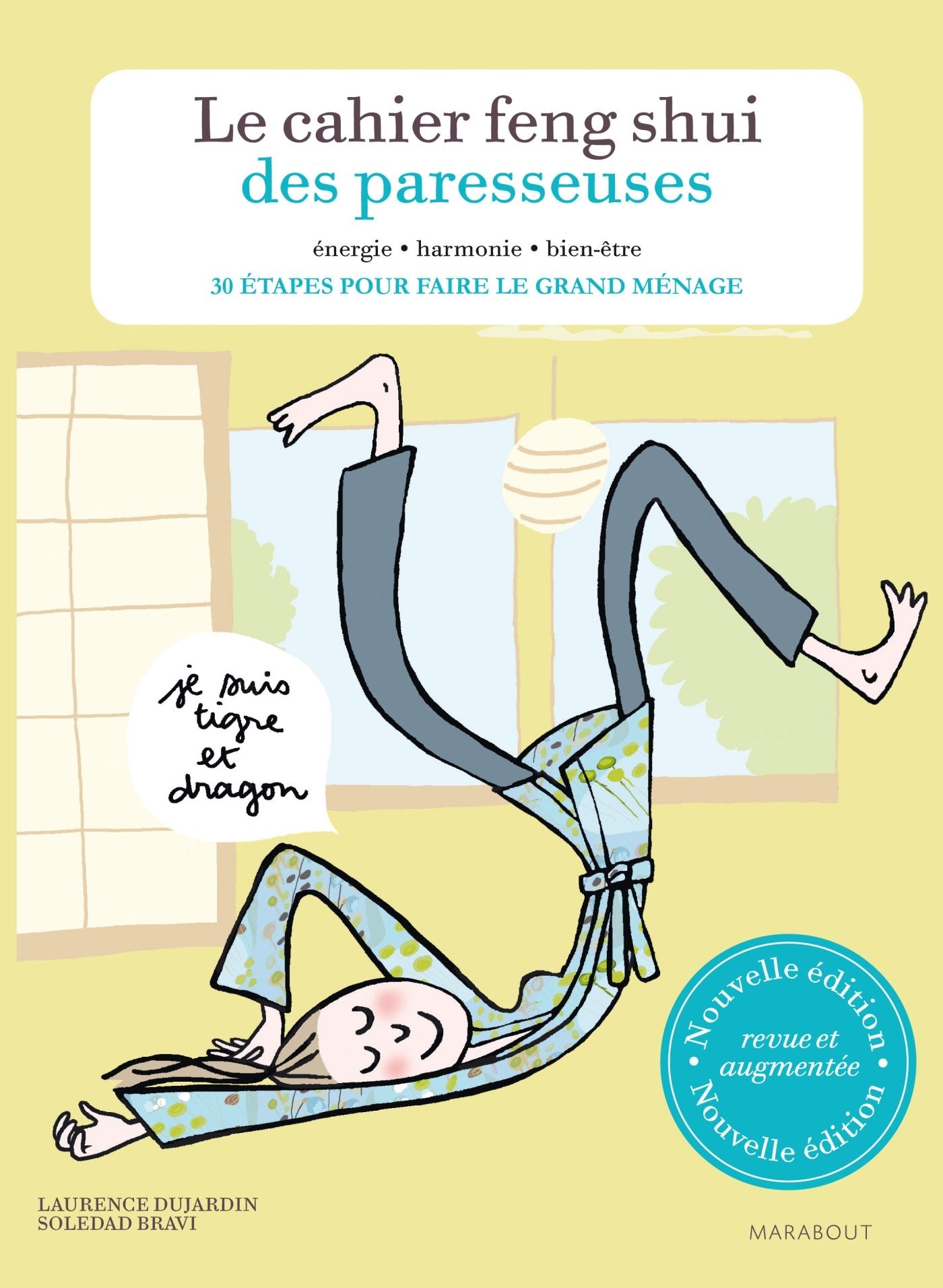 Le cahier Feng Shui des Paresseuses Books
