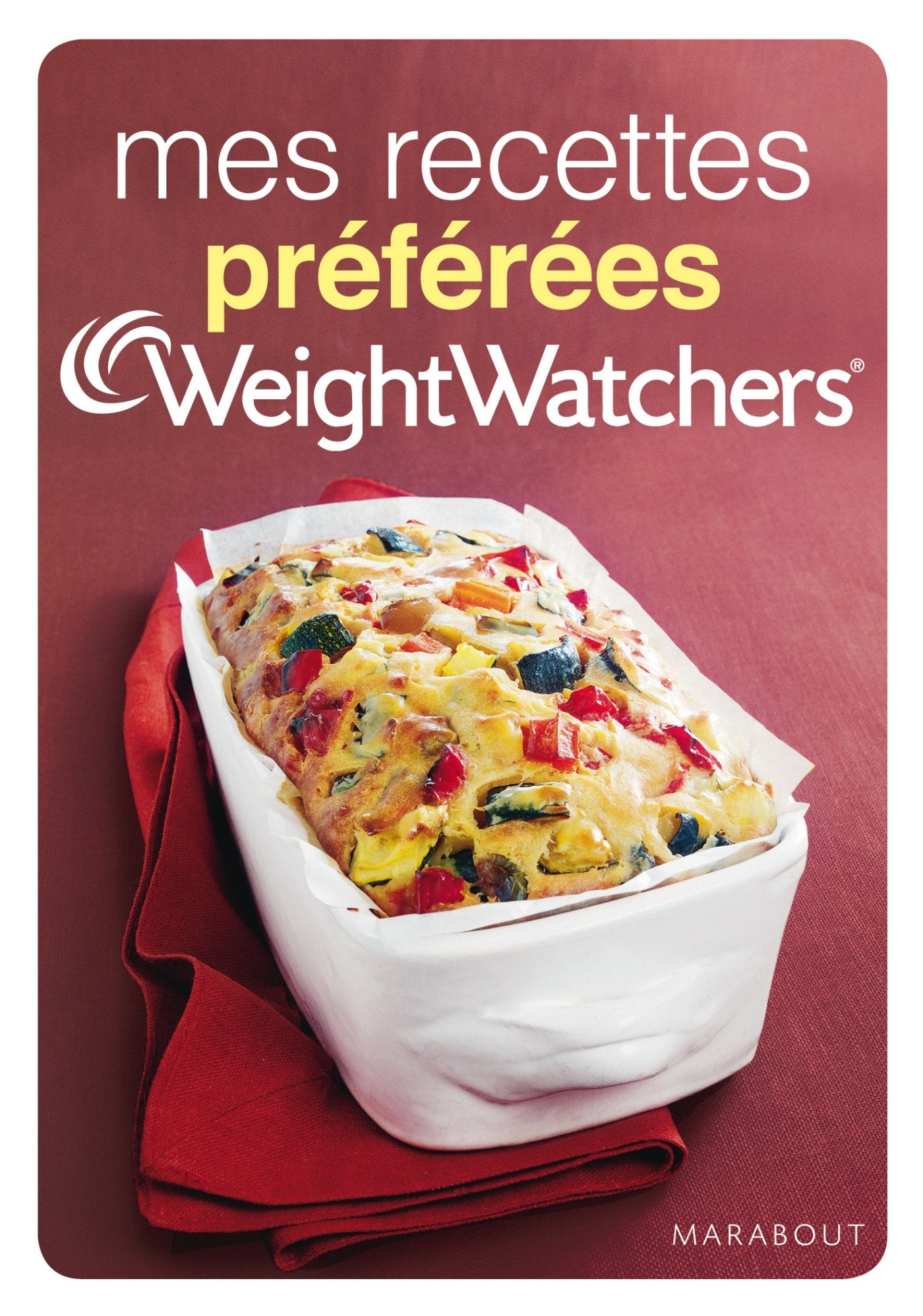 Mes recettes préférées Weight Watchers Books