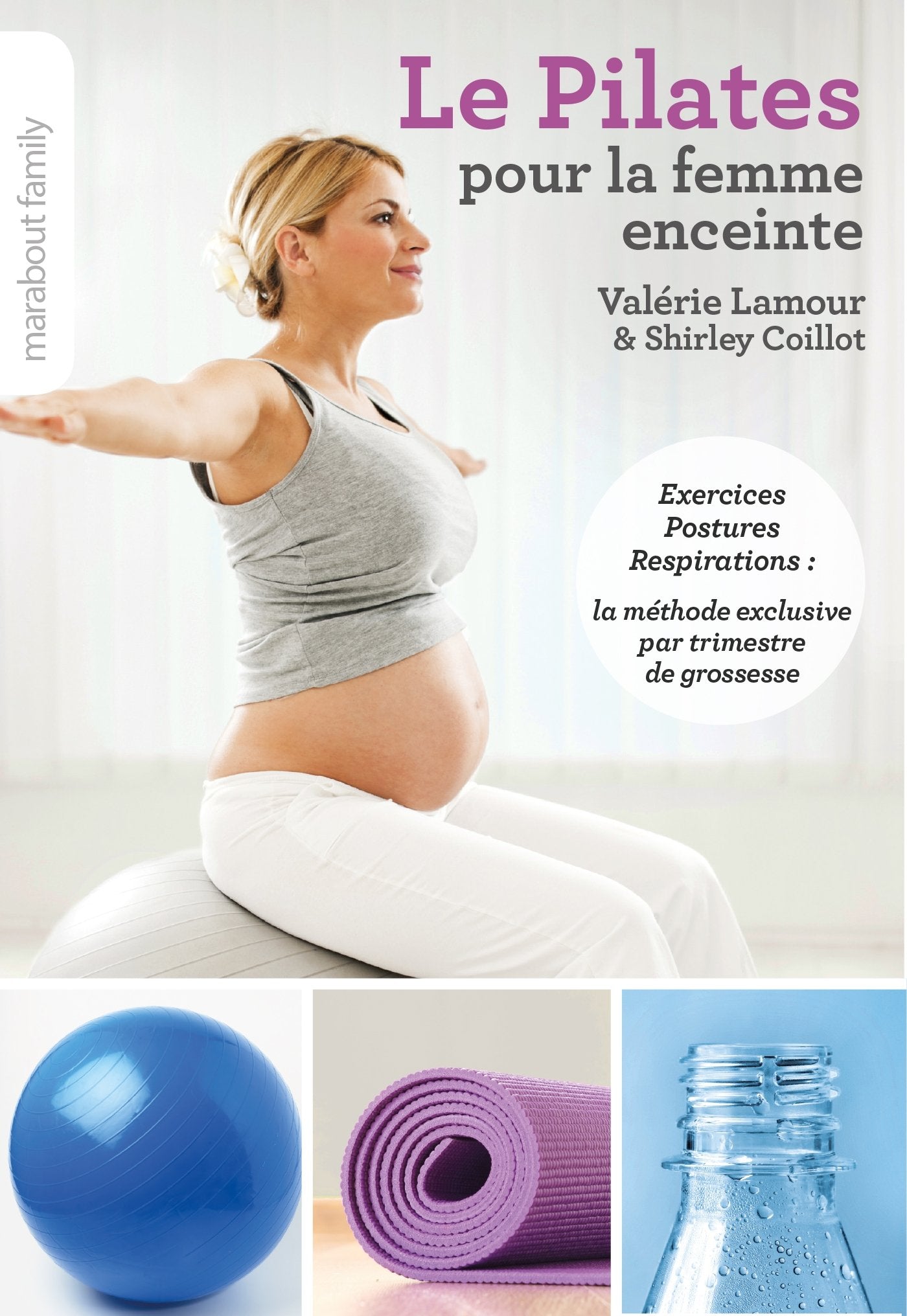 Le Pilates pour la femme enceinte Parents & Children