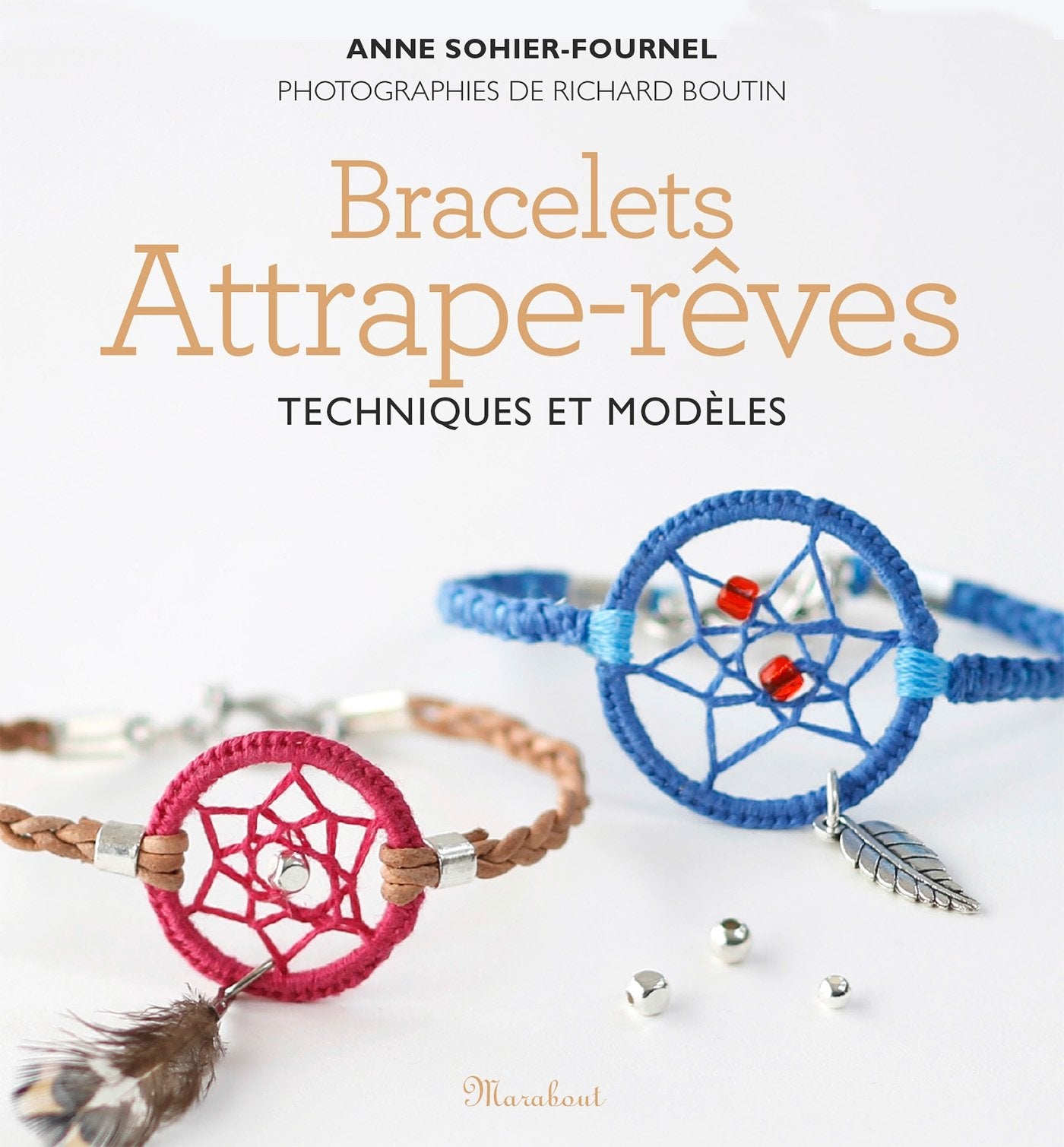 Bracelets attrape-rêves - Techniques et modèles Hobbies & Crafts