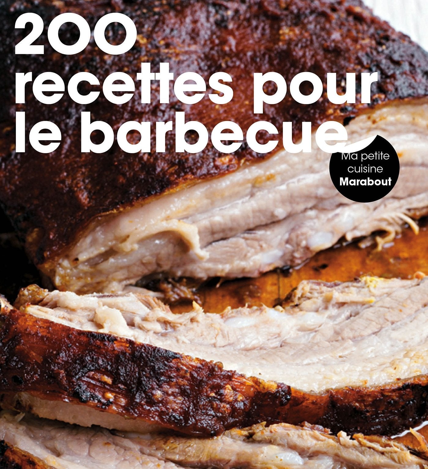 200 recettes au barbecue book