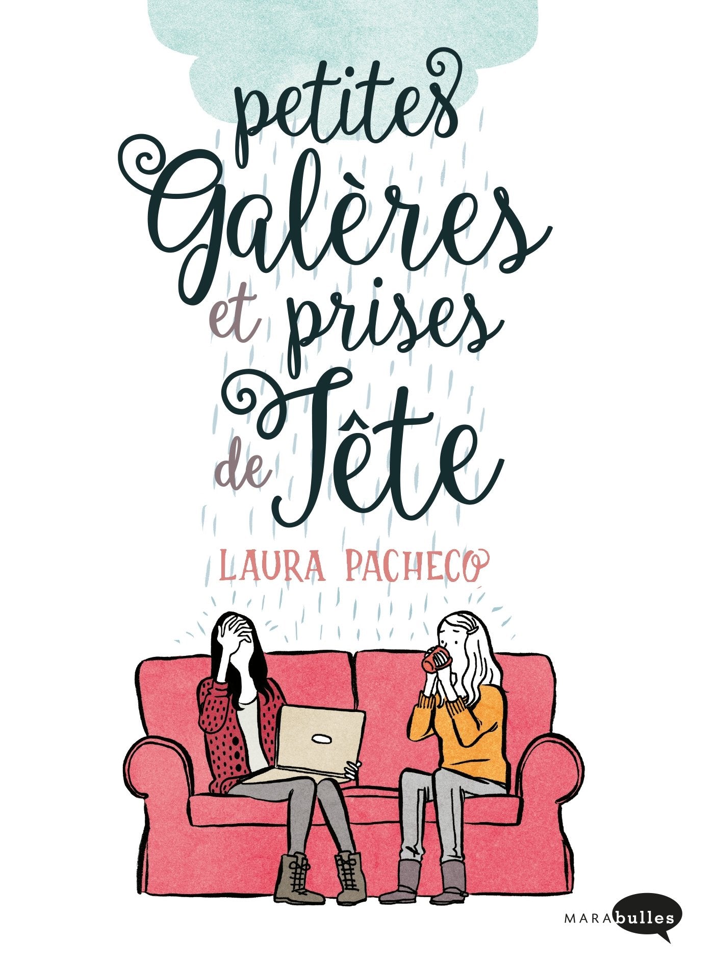 Petites galères et prises de tête book