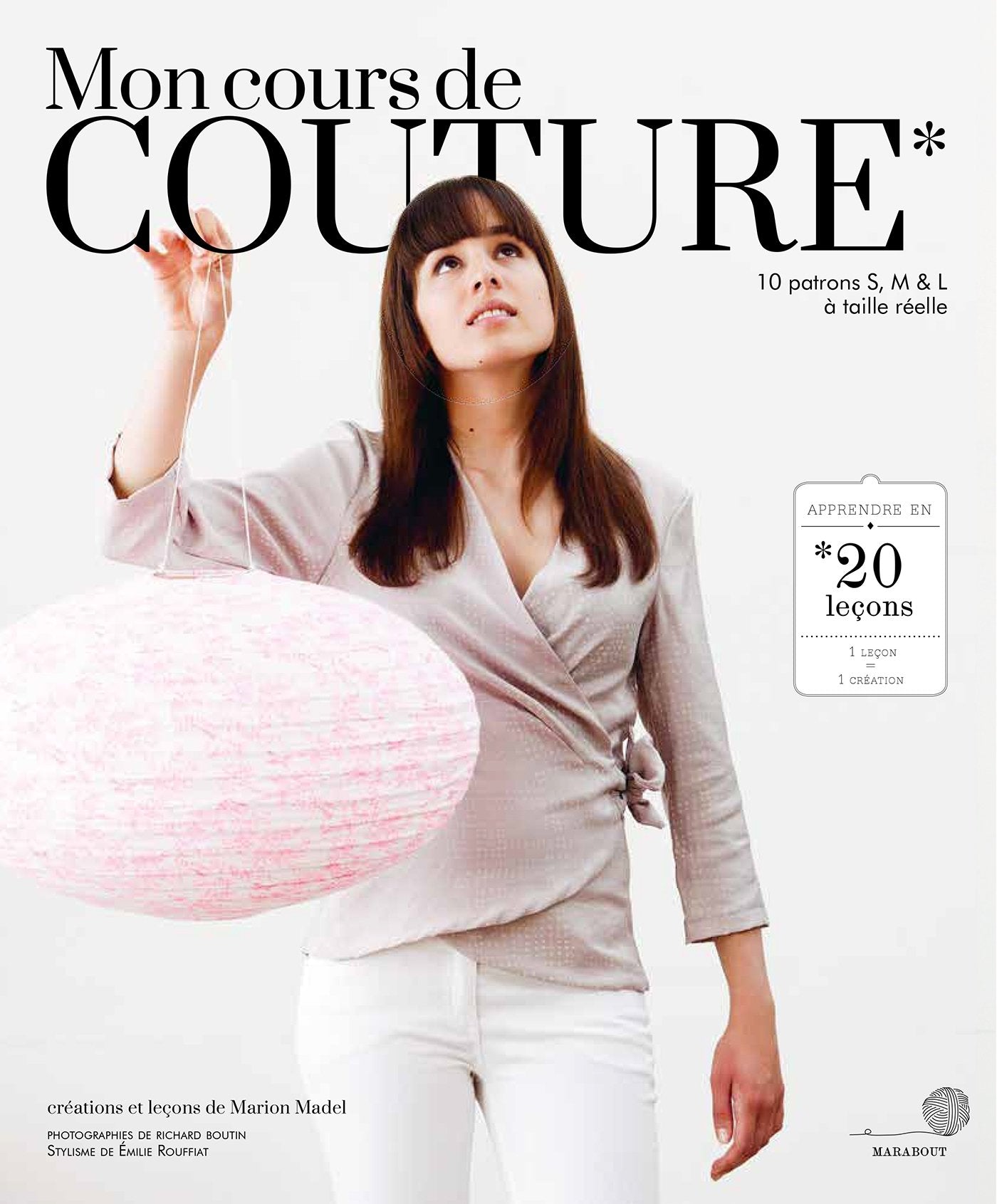 Mon cours de couture: 10 patrons S, M & L à taille réelle Leisure, Home & Garden