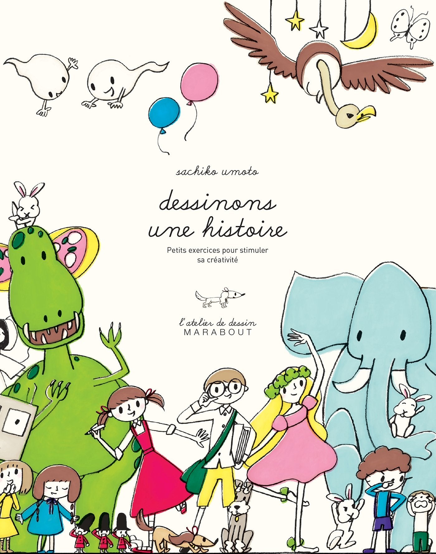 Dessinons une histoire: Petits exercices pour stimuler sa créativité Books