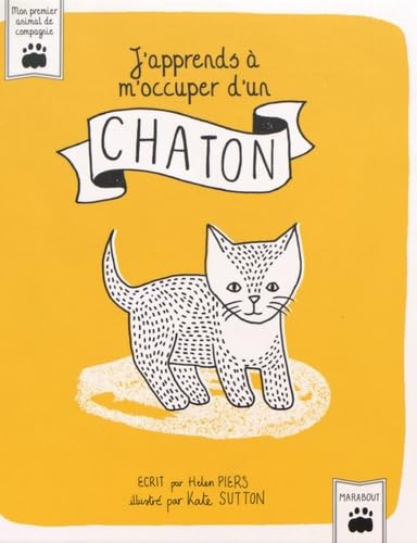 J'apprends à m'occuper d'un chaton Books